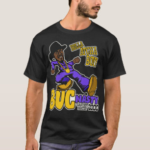 T-shirt Holla Atcha Boy Buc Nasty Pimp Walk