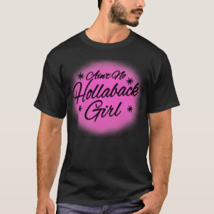 T-shirt Holler Back Girl 90s Y2K Airbrush Music