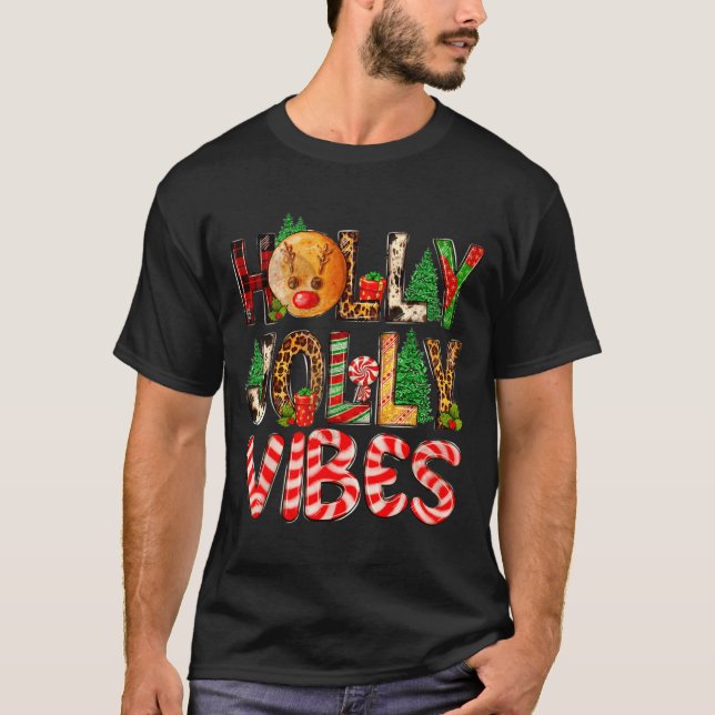 T-shirt Holly A Jolly Vibes Reindeer Christmas Trees Light (Devant)