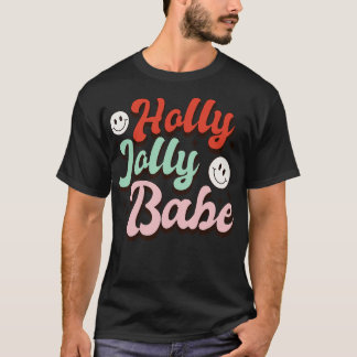 T-shirt Holly Jolly Babe
