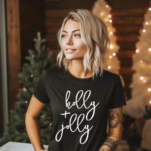 T-shirt Holly Jolly Modern Cute Script Bold Holiday