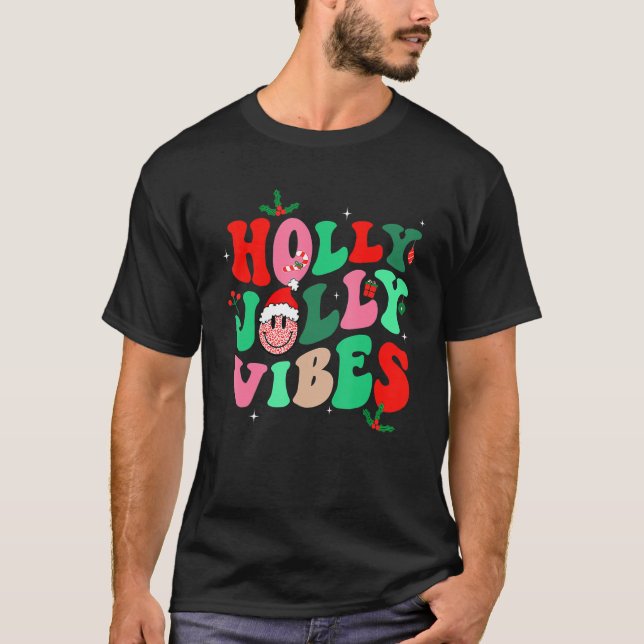 T-shirt Holly N Jolly Père Noël Noël Vibes Souriantes Noël (Devant)