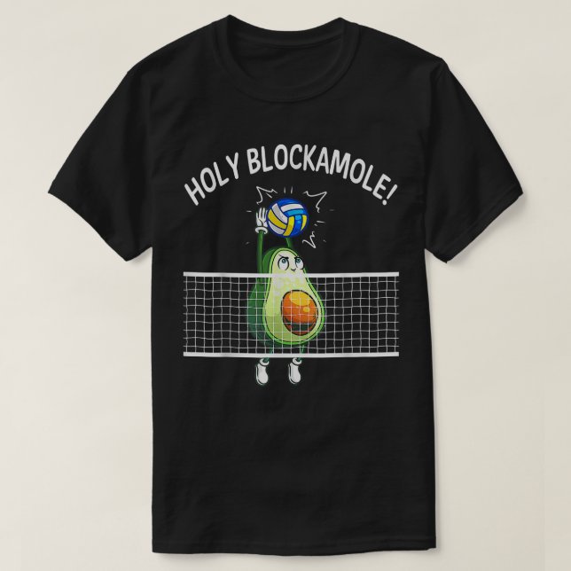 T-shirt Holy Blockamole Volleyball  Player Blocker Avocado (Design devant)