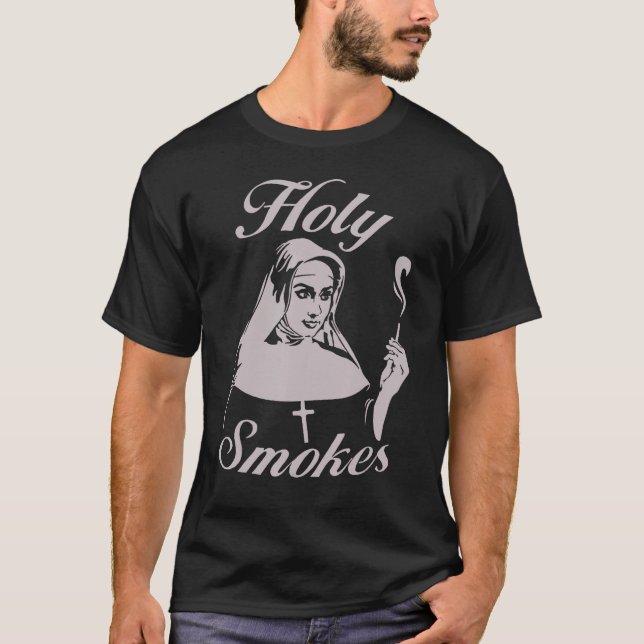 T-shirt Holy Smokes Nun (Devant)