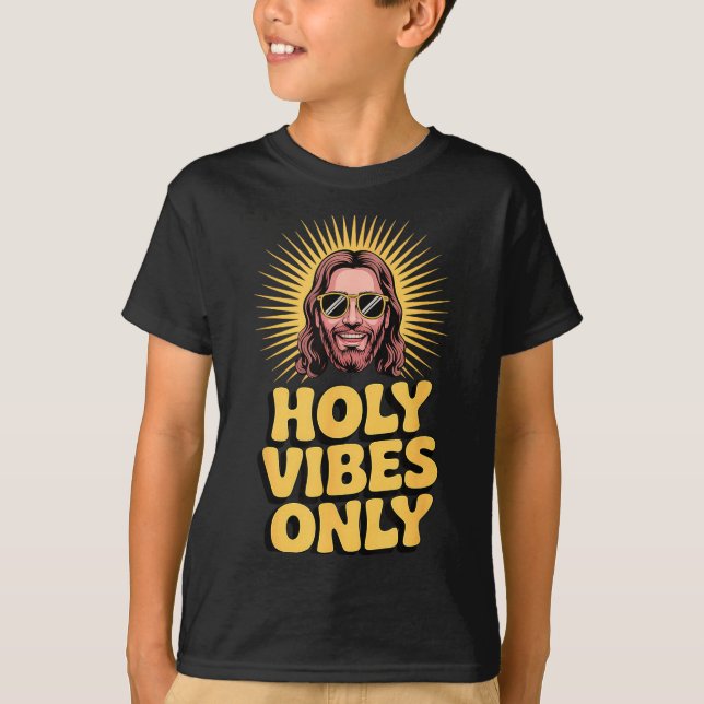 T-shirt Holy Vibes Only Funny Jesus Religious Christian Fa (Devant)