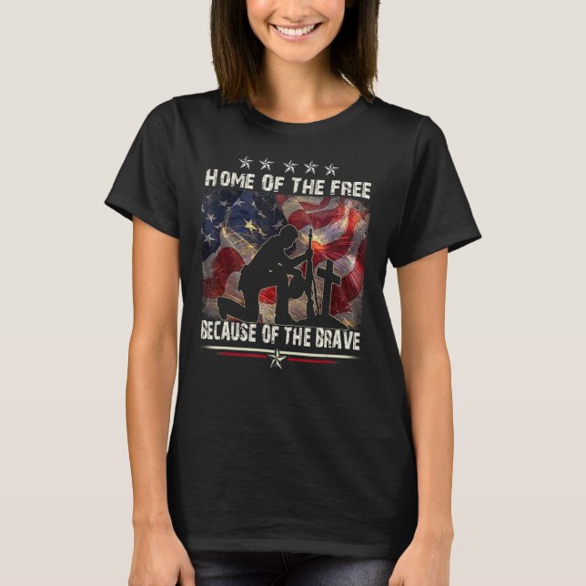 T-shirt Home Of The Free Because Of The Brave   Proud Vete (Devant)