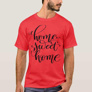 T-shirt Home Sweet Home 2