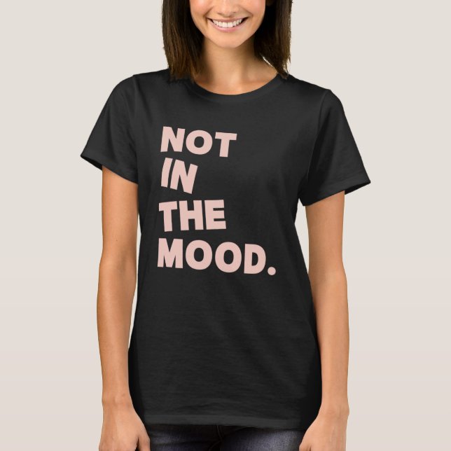 T-shirt Homebody Not In The Mood Décontracté Graphic Lette (Devant)