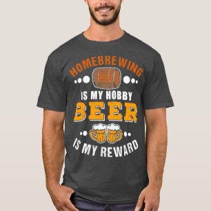 T-shirt Homebrey est mon hobby Bière est ma récompense Cla