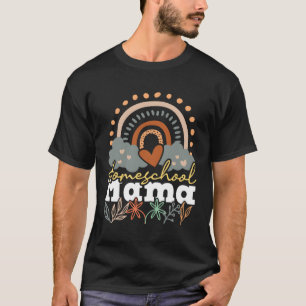 T-shirt Homeschoe Mama Homeschooling Maman Rainbow Teach A