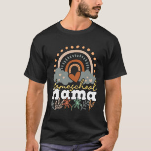 T-shirt Homeschoe Mama Homeschooling Maman Rainbow Teach A