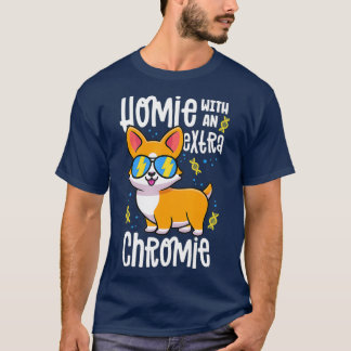 T-shirt Homie Avec Chromie Supplémentaire Corgi Syndrome D