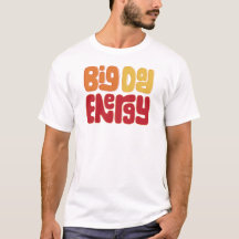 T-shirt homme Big Dad Energy