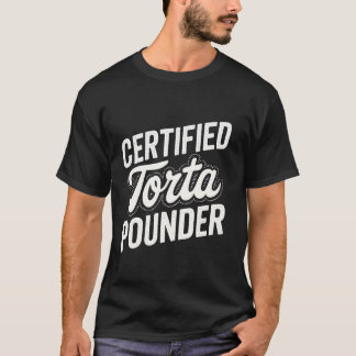 T-shirt Homme certifié batteur de torta Fille latine gross
