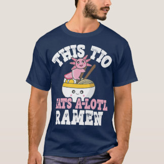 T-shirt Homme Drôle Tio Ramen Axolotl Pun Ce Tio Mange Un 