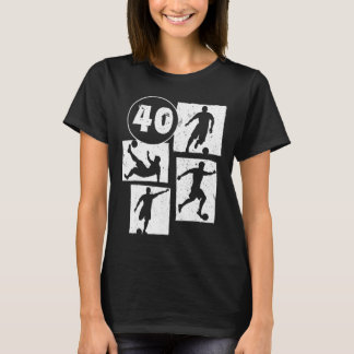 T-shirt Homme Femme 40 ans Footballeur Football 40 ans 