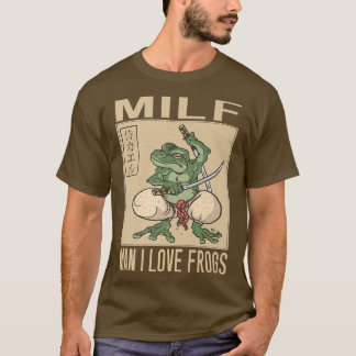 T-shirt Homme I Love Frogs MILF Man Funny Samurai Frog 