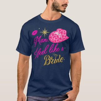 T-shirt Homme Je me sens comme une mariée rétro Cowboy Cas