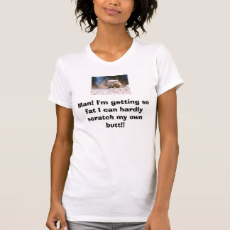 T-shirt Homme ! J'obtiens ainsi graisse que je peux h…