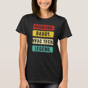 T-shirt Homme Mari Papa Hvac Tech Legend Technicien Hvac