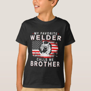 T-shirt homme Mon préféré soudeur m'appelle frère