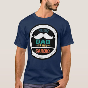 T-shirt Homme Papa Est Mon Cardio, Drôle Papa Gym Entraîne
