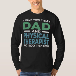 T-shirt Homme Papa Et Phytothérapeute Physique Thérapie