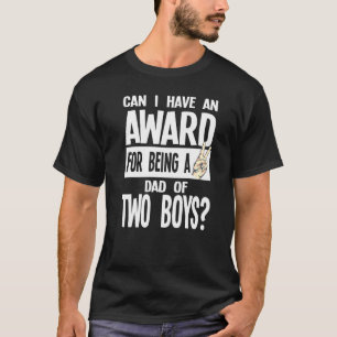 T-shirt Homme Puis-Je Avoir Un Prix D'Être Père De Deux Ga