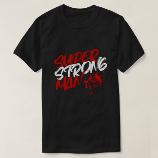 T-shirt Homme Super Fort