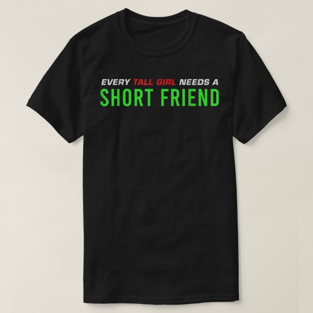 T-shirt Hommes amies Chaque grande fille a besoin d'un cou (Design devant)