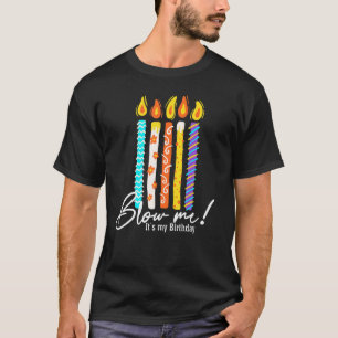 T-shirt Hommes Anniversaire Costume Tee Blow Me Ma Bougie