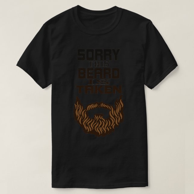 T-shirt Hommes Désolé Cette Barbe Est Prise 7 (Design devant)