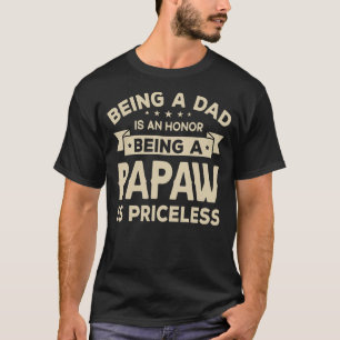 T-shirt Hommes Être un DAD est un HONNEUR Être un PAPAW 