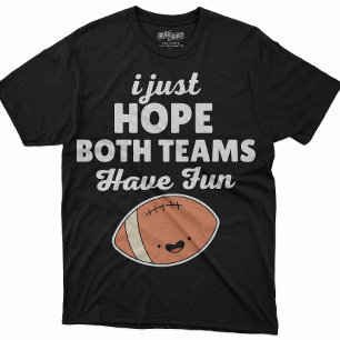 T-shirt Hommes Femmes Football J'Espère Juste Que Les Deux