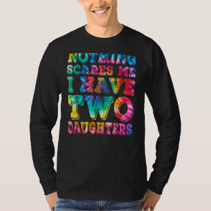T-shirt Hommes Femmes J'Ai Deux Filles Tie Dye Père