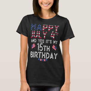 T-shirt Hommes heureux 4 Juillet Et Oui C'est mon 15e anni