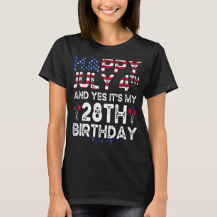 T-shirt Hommes heureux 4 Juillet Et Oui C'est Mon 28e anni