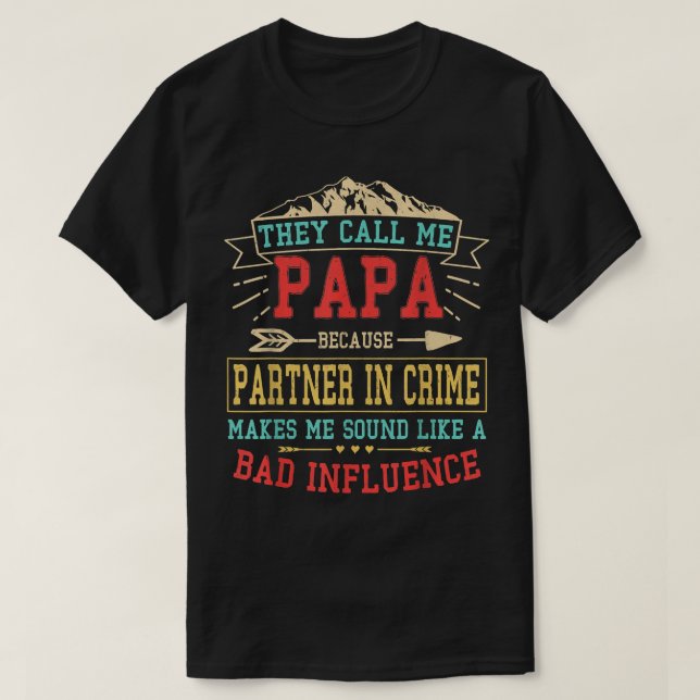 T-shirt Hommes Ils m'appellent Papa Complice de crime  Drô (Design devant)