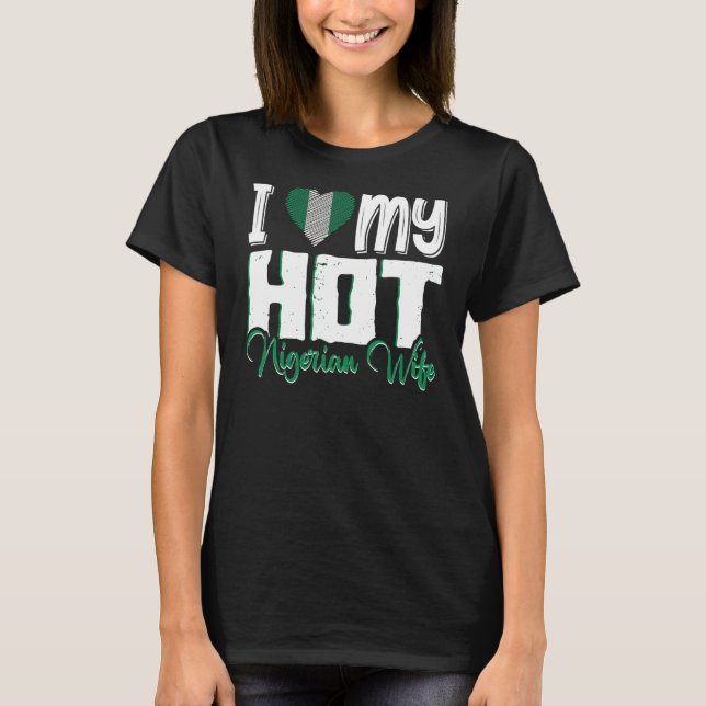 T-shirt Hommes J'Aime Ma Chaude Femme Nigériane Nigeria Ni (Devant)