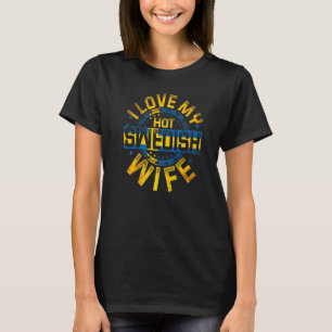 T-shirt Hommes J'Aime Ma Femme Suédoise Chaude Suède 1