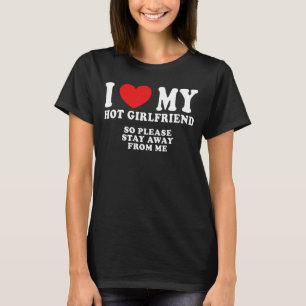 T-shirt Hommes J'Aime Mon Hot Girlfriend Cool Freaky Man S