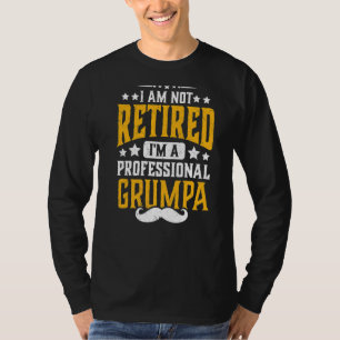 T-shirt Hommes Je ne suis pas à la retraite Je suis Profes