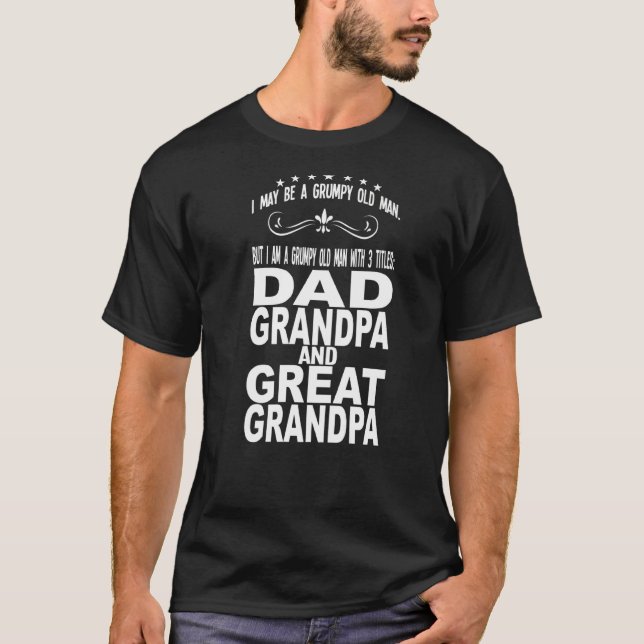 T-shirt Hommes Je Suis Peut-Être Un Vieux Homme Grincheux  (Devant)