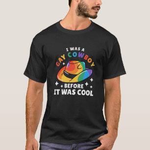 T-shirt Hommes J'Étais Un Gay Cowboy LGBTQ LGBTQIA