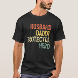 T-shirt Hommes Mari Daddy Protecteur Héros Best Papa Jamai