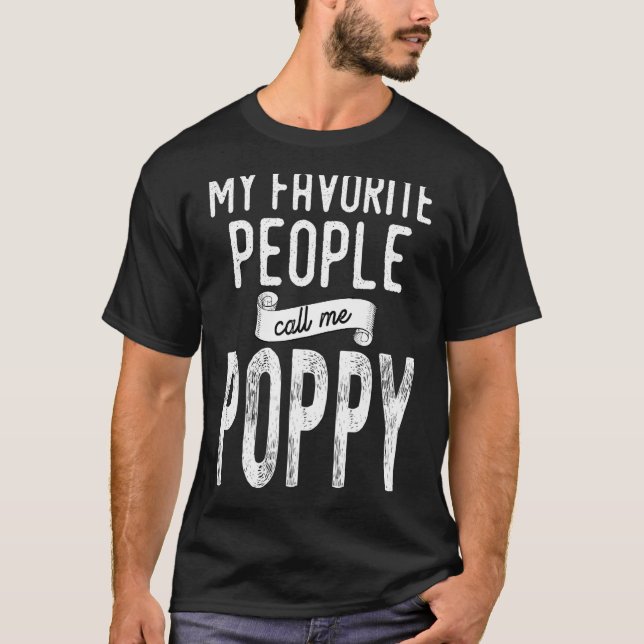 T-shirt Hommes Mes Gens Favoris M'Appelent Pavot (Devant)