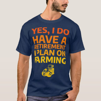 T-shirt Hommes Oui J'Ai Un Régime De Retraite Sur Lequel J