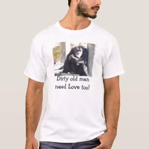 T-shirt Hommes sales de pièce en t les vieux ont besoin