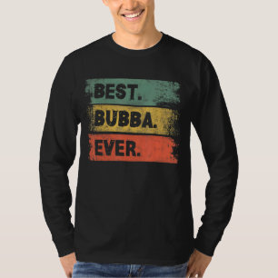 T-shirt Hommes Vintage Retro Best Bubba Ever Hommes Père D