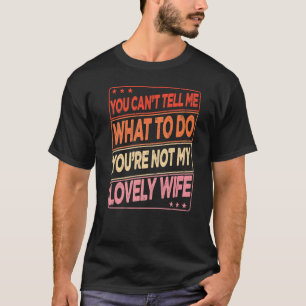 T-shirt Hommes Vous ne pouvez pas me dire quoi faire Vous 